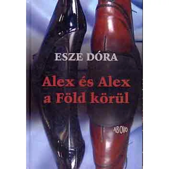 Alex és Alex a Föld körül