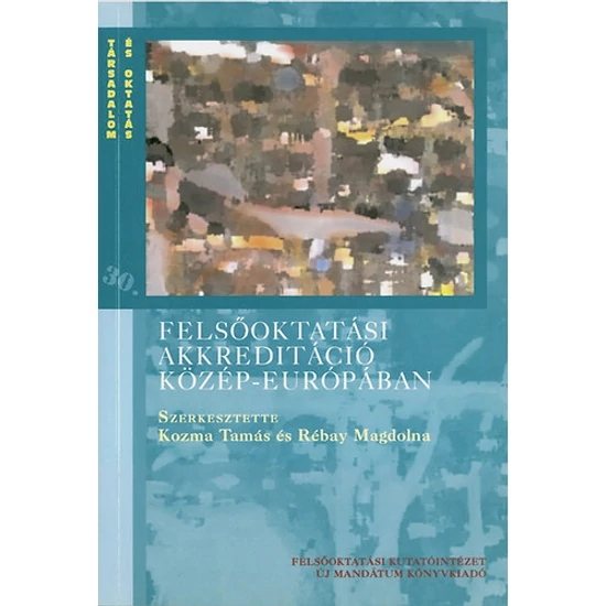 Felsőoktatási akkreditáció Közép-Európában