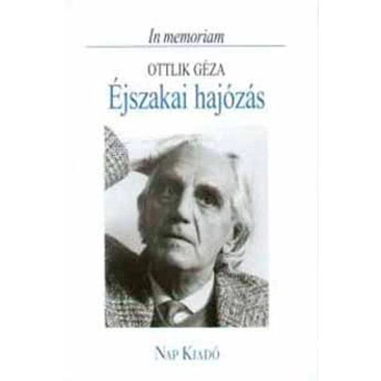 Éjszakai hajózás - Ottlik Géza