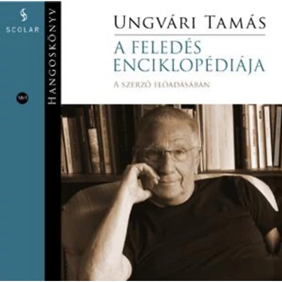 A feledés enciklopédiája - Hangoskönyv