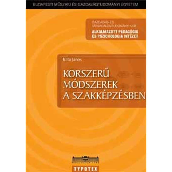 Korszerű módszerek a szakképzésben