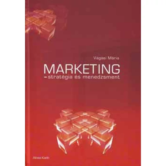 Marketing - stratégia és menedzsment