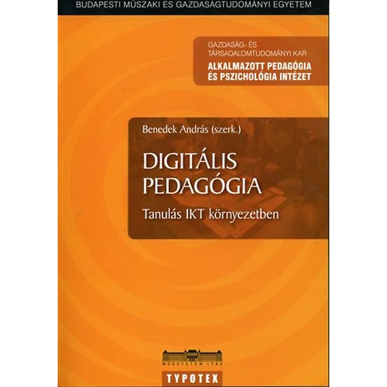 Digitális pedagógia - Tanulás IKT környezetben