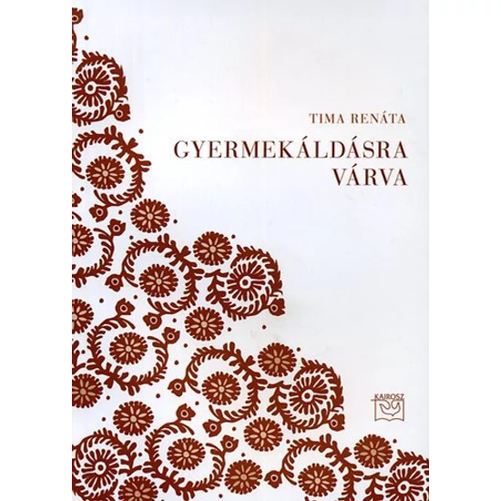 Gyermekáldásra várva