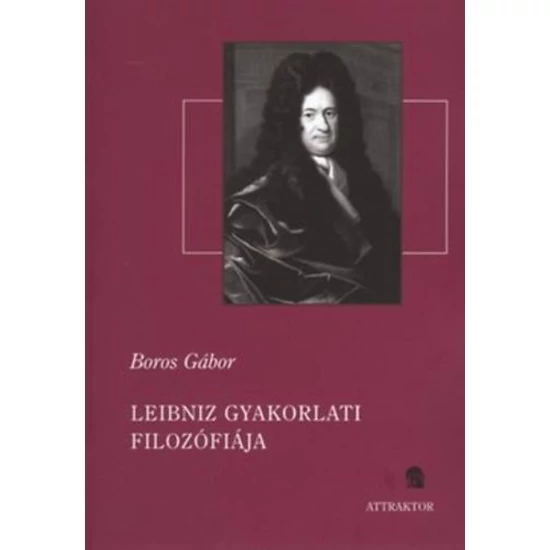 Leibniz gyakorlati filozófiája