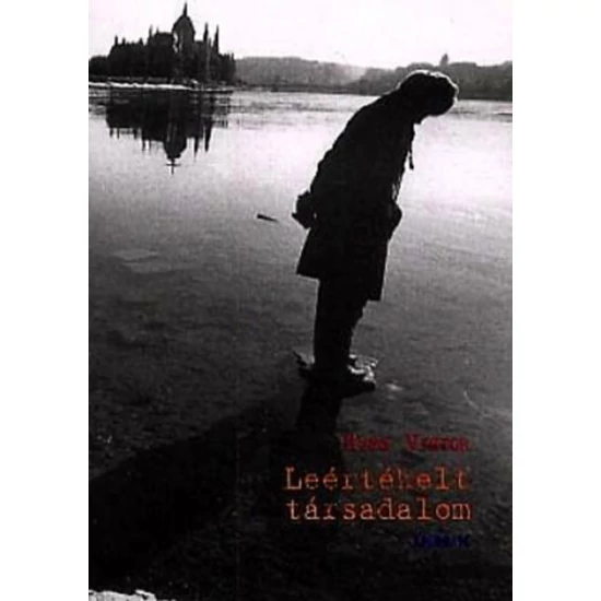 Leértékelt társadalom