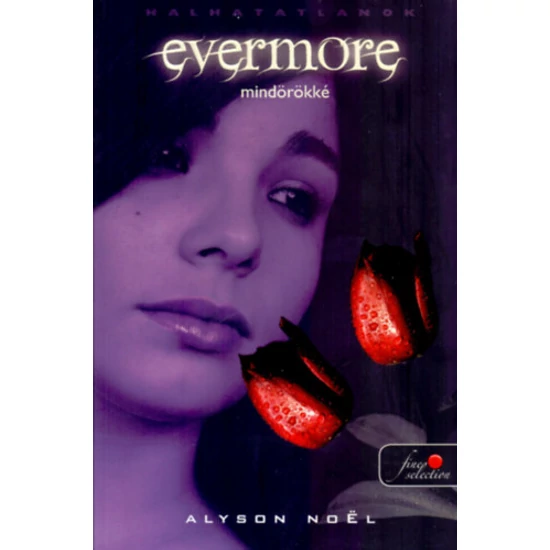 Evermore - Mindörökké
