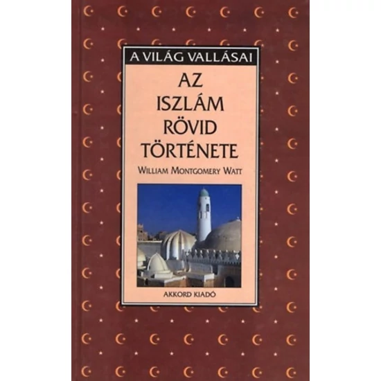 Az iszlám rövid története