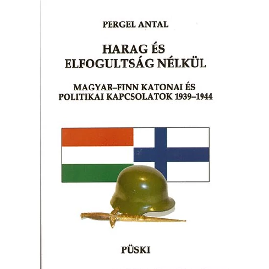 Harag és elfogultság nélkül