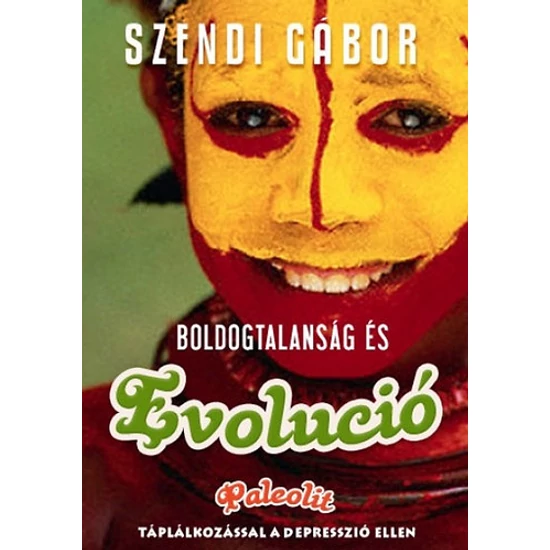 Boldogtalanság és evolúció