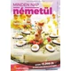 Minden Nap Németül - 2022. április - 6. évfolyam 4. szám