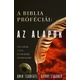 A Biblia próféciái: Az alapok