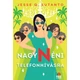 Nagynéni telefonhívásra
