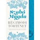 Régimódi történet
